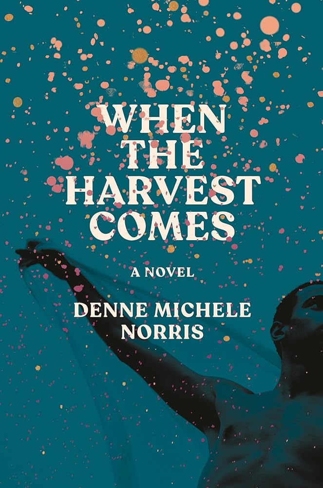 When the Harvest Comes: A Novel cover image