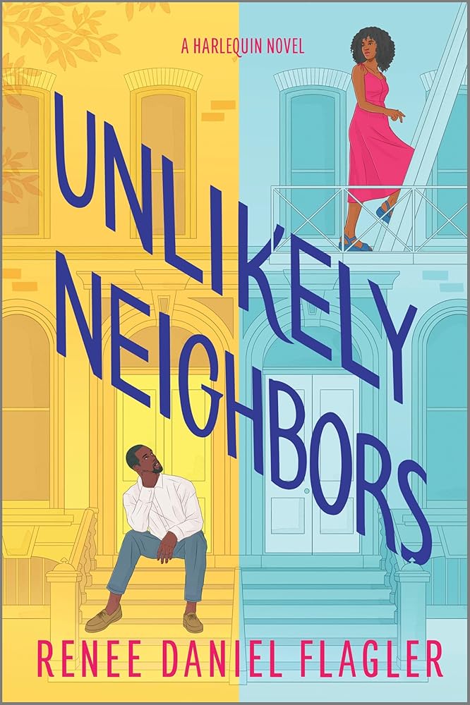 Unlikely Neighbors: A Spicy Opposites Attract Romance cover image