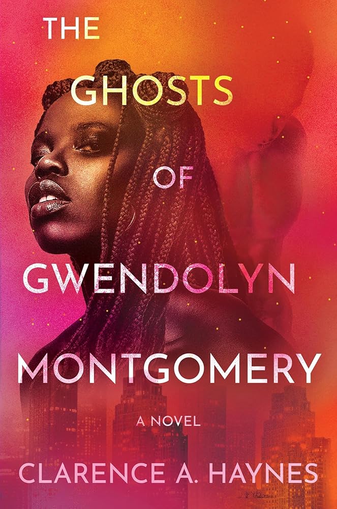 The Ghosts of Gwendolyn Montgomery: A Novel cover image