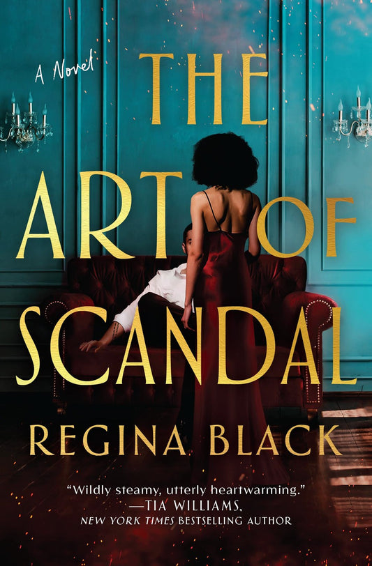 The Art of Scandal by Regina Black (Paperback)