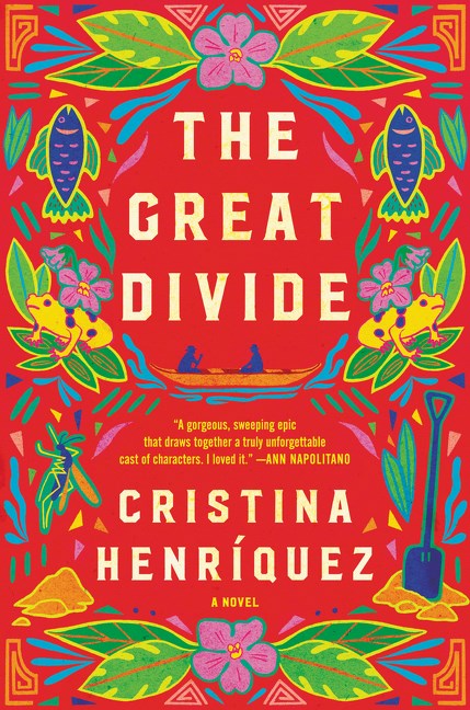 The Great Divide by Cristina Henriquez (Hardcover)