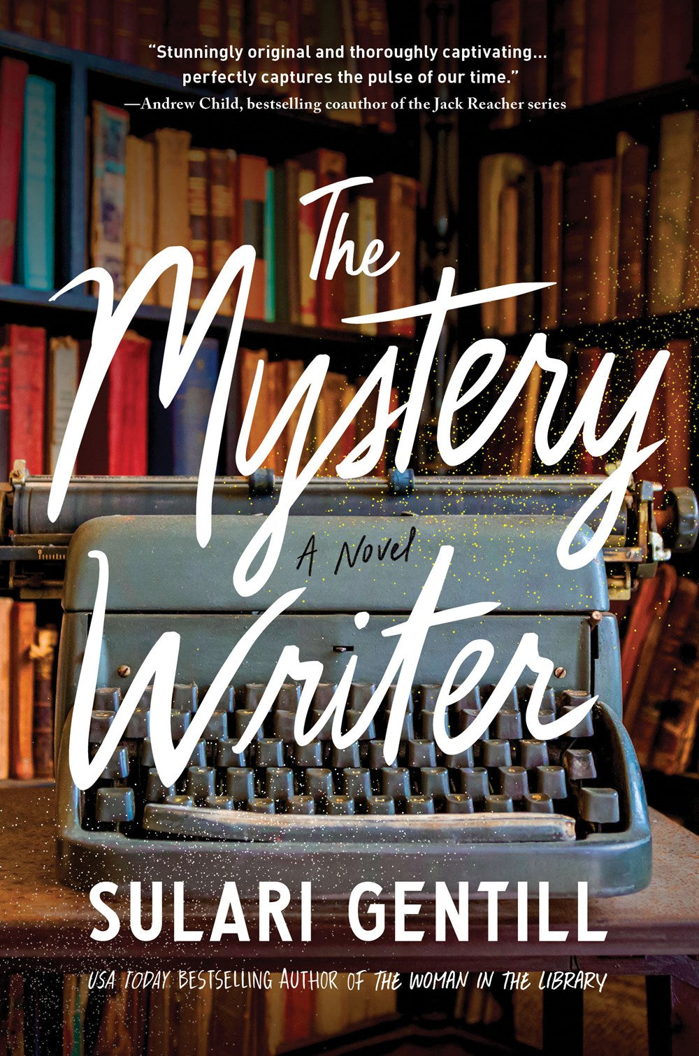 The Mystery Writer by Sulari Gentill