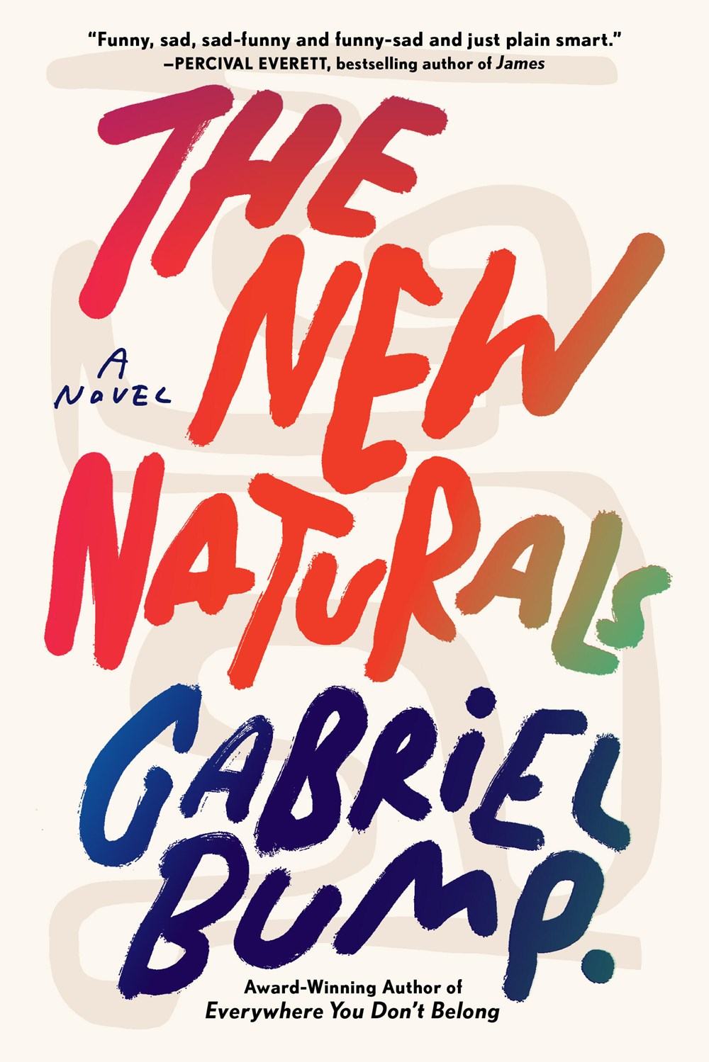 The New Naturals by Gabriel Bump