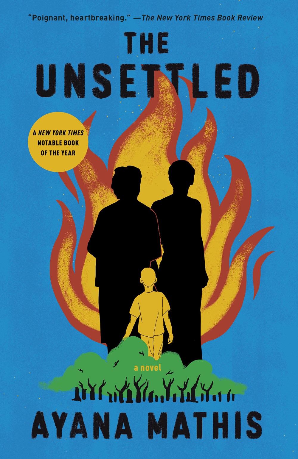 The Unsettled by Ayana Mathis